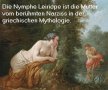 Details von Leiriope ist in der griechischen Mythologie die Mutter des Narziss Thumb