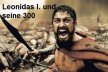Details von Der große Leonidas I. und seine 300 Thumb