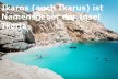 Griechische Insel Ikaria: Mythologie