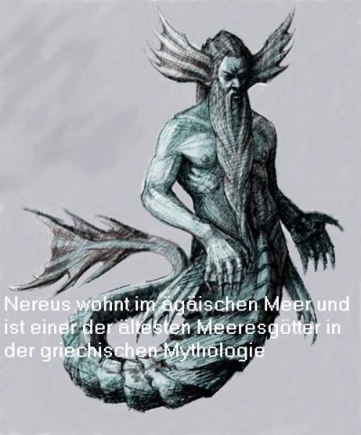 Nereus ist in der griechischen Mythologie ein sehr alter Meeresgott