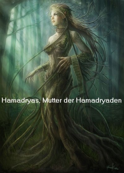 Hamadryas ist in der griechischen Mythologie die Mutter der Hamadryaden