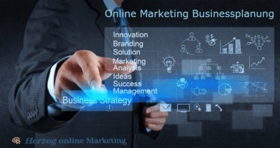 Online Marketing Businessplanung, Strategien, Weiterbildungen, Branding