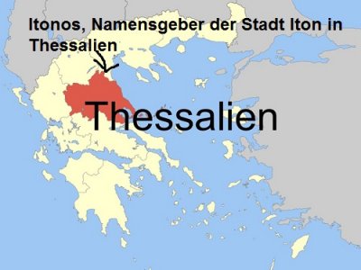 Itonos ist der Namensgeber der Stadt Iton in Thessalien