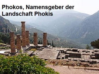 Phokos ist der Stammvater vom Volk der Phoker