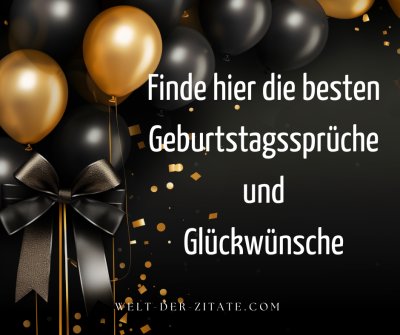 Wünsche alles Gute zum Geburtstag - die besten Sprüche & Glückwünsche